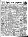 Luton Reporter Thursday 24 February 1910 Page 1