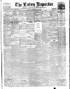 Luton Reporter Monday 26 February 1917 Page 1