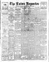 Luton Reporter Tuesday 01 November 1921 Page 1