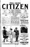 Irish Citizen Saturday 16 May 1914 Page 1