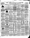 Cheltenham Examiner Wednesday 26 February 1840 Page 1