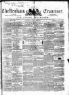 Cheltenham Examiner Wednesday 11 February 1852 Page 1