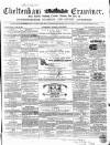 Cheltenham Examiner Wednesday 15 October 1856 Page 1