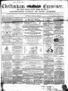 Cheltenham Examiner Wednesday 11 March 1857 Page 1