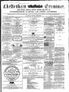 Cheltenham Examiner Wednesday 21 March 1860 Page 1