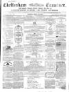 Cheltenham Examiner Wednesday 03 October 1860 Page 1