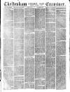 Cheltenham Examiner Wednesday 04 November 1863 Page 9