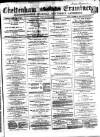 Cheltenham Examiner Wednesday 02 August 1865 Page 1