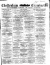 Cheltenham Examiner Wednesday 21 March 1866 Page 1