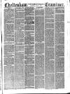 Cheltenham Examiner Wednesday 01 August 1866 Page 9