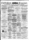 Cheltenham Examiner Wednesday 04 May 1870 Page 1