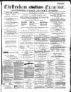 Cheltenham Examiner Wednesday 04 October 1871 Page 1