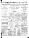 Cheltenham Examiner Wednesday 15 November 1871 Page 1