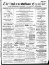Cheltenham Examiner Wednesday 22 January 1873 Page 1