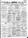 Cheltenham Examiner Wednesday 30 July 1873 Page 1