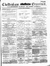 Cheltenham Examiner Wednesday 21 June 1876 Page 1
