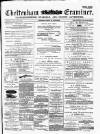 Cheltenham Examiner Wednesday 04 April 1877 Page 1