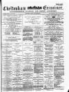 Cheltenham Examiner Wednesday 06 March 1878 Page 1