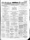 Cheltenham Examiner Wednesday 15 January 1879 Page 1
