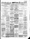 Cheltenham Examiner Wednesday 19 February 1879 Page 1