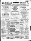 Cheltenham Examiner Wednesday 28 July 1880 Page 1