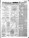 Cheltenham Examiner Wednesday 23 February 1881 Page 1
