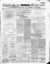 Cheltenham Examiner Wednesday 01 June 1881 Page 1