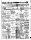 Cheltenham Examiner Wednesday 03 January 1883 Page 1