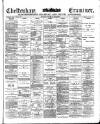 Cheltenham Examiner Wednesday 09 April 1884 Page 1