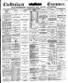Cheltenham Examiner Wednesday 16 December 1885 Page 1