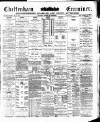 Cheltenham Examiner Wednesday 30 March 1887 Page 1