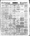 Cheltenham Examiner Wednesday 07 September 1887 Page 1