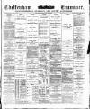 Cheltenham Examiner Wednesday 30 May 1888 Page 1