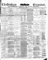 Cheltenham Examiner Wednesday 03 December 1890 Page 1