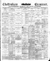 Cheltenham Examiner Wednesday 12 March 1890 Page 1