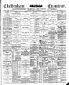 Cheltenham Examiner Wednesday 19 March 1890 Page 1