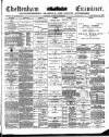 Cheltenham Examiner Wednesday 23 July 1890 Page 1