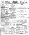 Cheltenham Examiner Wednesday 08 February 1899 Page 1