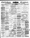 Cheltenham Examiner Wednesday 01 March 1899 Page 1