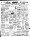Cheltenham Examiner Wednesday 03 May 1899 Page 1