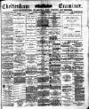 Cheltenham Examiner Wednesday 04 July 1900 Page 1