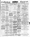 Cheltenham Examiner Wednesday 05 December 1900 Page 1