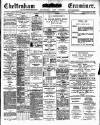 Cheltenham Examiner Wednesday 27 March 1907 Page 1