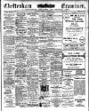 Cheltenham Examiner Thursday 03 March 1910 Page 1