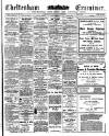 Cheltenham Examiner Thursday 14 April 1910 Page 1