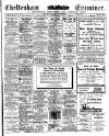 Cheltenham Examiner Thursday 26 May 1910 Page 1