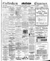 Cheltenham Examiner Thursday 16 January 1913 Page 1