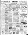 Cheltenham Examiner Thursday 13 February 1913 Page 1