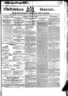 Cheltenham Journal and Gloucestershire Fashionable Weekly Gazette. Monday 01 August 1836 Page 1