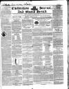 Cheltenham Journal and Gloucestershire Fashionable Weekly Gazette. Monday 18 March 1844 Page 1